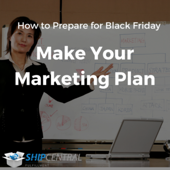 tips for making your ecommerce black friday marketing plan