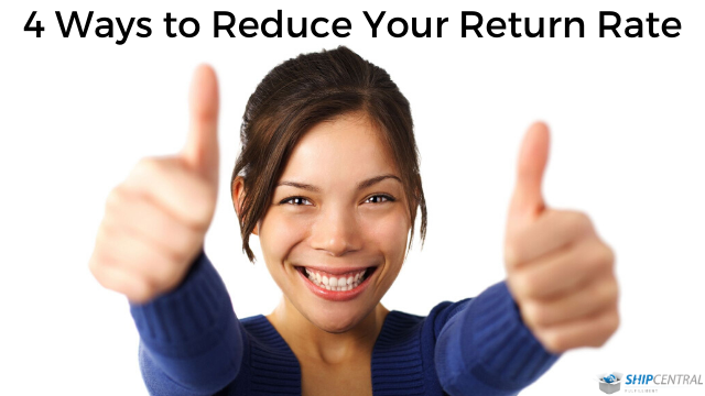 4 Ways to Reduce Your Return Rate