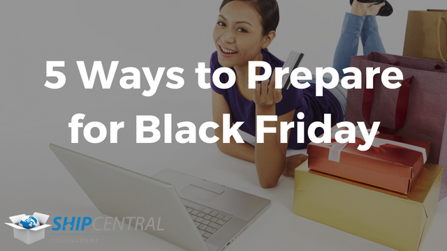 5 Ways to Prepare Your Ecommerce Store for Black Friday