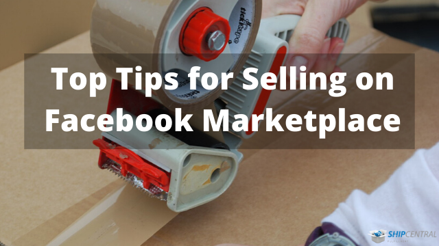 Top Tips for Selling on Facebook Marketplace