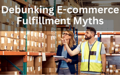 Demystifying Ecommerce Order Fulfillment: Separating Fact from Fiction